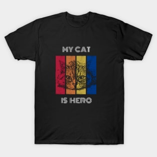 My cat is a hero-cat art T-Shirt